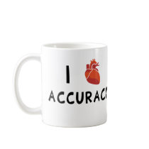 I Heart Accuracy Coffee Mugs