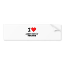 I Heart Anonymously Donating Bumper Stickers