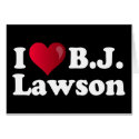 I Heart B.J. Lawson