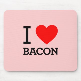 I Heart Bacon mousepad