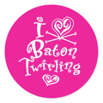 I Heart Baton Twirling Round Stickers