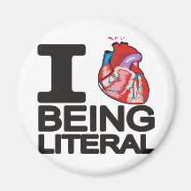 i heart being literal refrigerator magnets