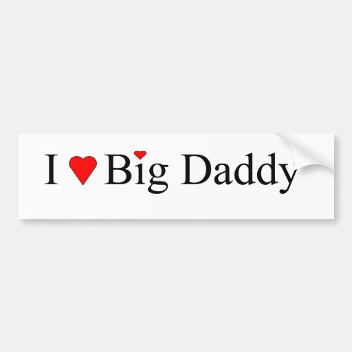 I Heart Big Daddy Bumper Sticker Zazzle 