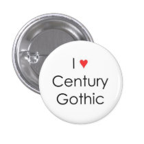 I heart Century Gothic buttons