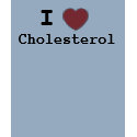 i heart cholesterol t-shirts