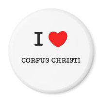 I Heart CORPUS CHRISTI magnets by ilovemyshirt I Heart CORPUS CHRISTI magnets