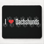 I (heart) Dachshunds Mouse Pad