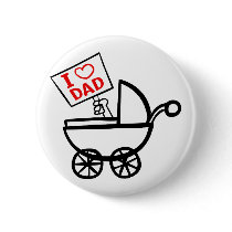 I heart Dad baby stroller buttons by Eholidayz I heart Dad baby stroller buttons