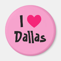 I Heart Dallas Refrigerator Magnets