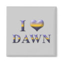 I Heart Dawn Magnet 003