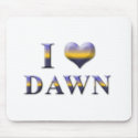 I Heart Dawn Mousepad 003