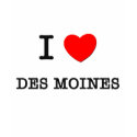 I Heart DES MOINES t-shirts by ilovemyshirt I Heart DES MOINES t-shirts