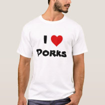 I heart dorks t-shirts by kukli1se I heart dorks t-shirts