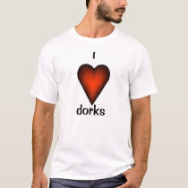 I heart dorks t-shirts