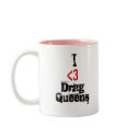 I Heart Drag Queens Mug by Farizula I Heart Drag Queens Mug