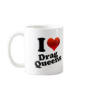 I Heart Drag Queens mugs by thebiggaystore I Heart Drag Queens mugs