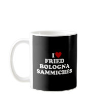 I Heart Fried Bologna Sammiches mugs