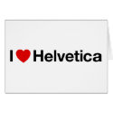 I heart Helvetica cards by strk3 I heart Helvetica cards
