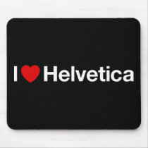 I heart Helvetica Mouse Pads