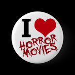 I Heart Horror Movies Buttons