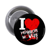 I HEART HORROR MOVIES BUTTONS
