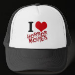 I Heart Horror Movies Trucker Hat
