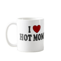 I Heart Hot Moms Coffee Mug