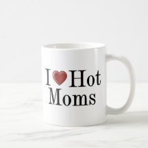I Heart Hot Moms Coffee Mug
