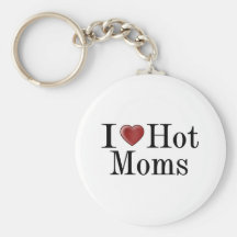 I Heart Hot Moms Key Chain