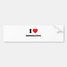 I Heart Immigrating Bumper Sticker