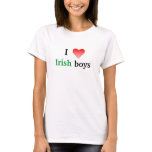 I heart Irish boys T-shirt