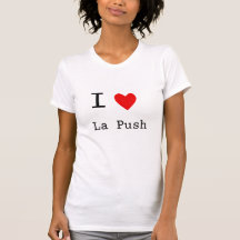 i heart la push tee shirts
