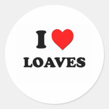 I Heart Loaves Round Stickers