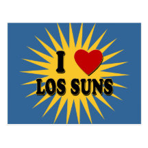 I Heart Los Suns I Love Los Suns Tshirts Post Card