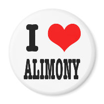 I HEART (LOVE) ALIMONY magnets by classicihearts I HEART (LOVE) ALIMONY magnets