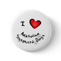 I Heart (Love) Anatolian Shepherd Dogs buttons