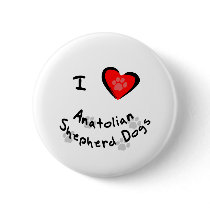 I Heart (Love) Anatolian Shepherd Dogs buttons