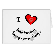 I Heart (Love) Anatolian Shepherd Dogs cards
