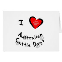 I Heart (Love) Australian Cattle Dogs cards