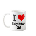 I HEART (LOVE) belly button lint mugs