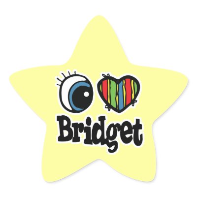 i love bridgette