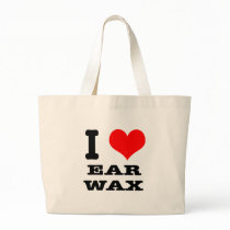 I HEART (LOVE) EAR WAX bags