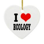 I HEART (LOVE) ecology Ornament