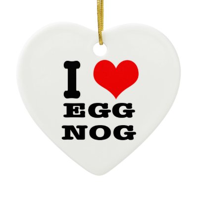 I HEART (LOVE) egg nog Ornaments Zazzle_ornament I HEART (LOVE) egg nog Ornaments Zazzle_ornament