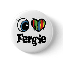 I Heart (Love) Fergie buttons by eyeheartnames I Heart (Love) Fergie buttons