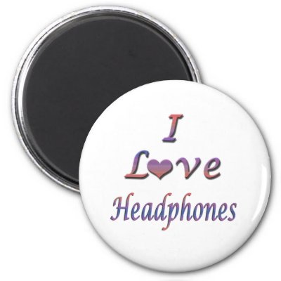 I Heart (Love) Headphones Magnets by whatulove. Show what you love with this cool and fun 'I Love Headphones' design! Great as a gift for that special 