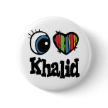 I Heart (Love) Khalid buttons