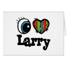 I Heart (Love) Larry Greeting Cards