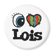 I Heart (Love) Lois magnets