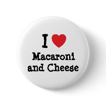 I heart (love) Macaroni and Cheese buttons by funnycustomtshirts I heart (love) Macaroni and Cheese buttons